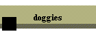 doggies